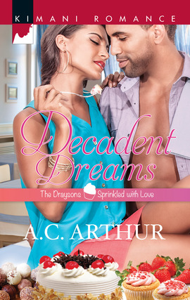 Title details for Decadent Dreams by A.C. Arthur - Available